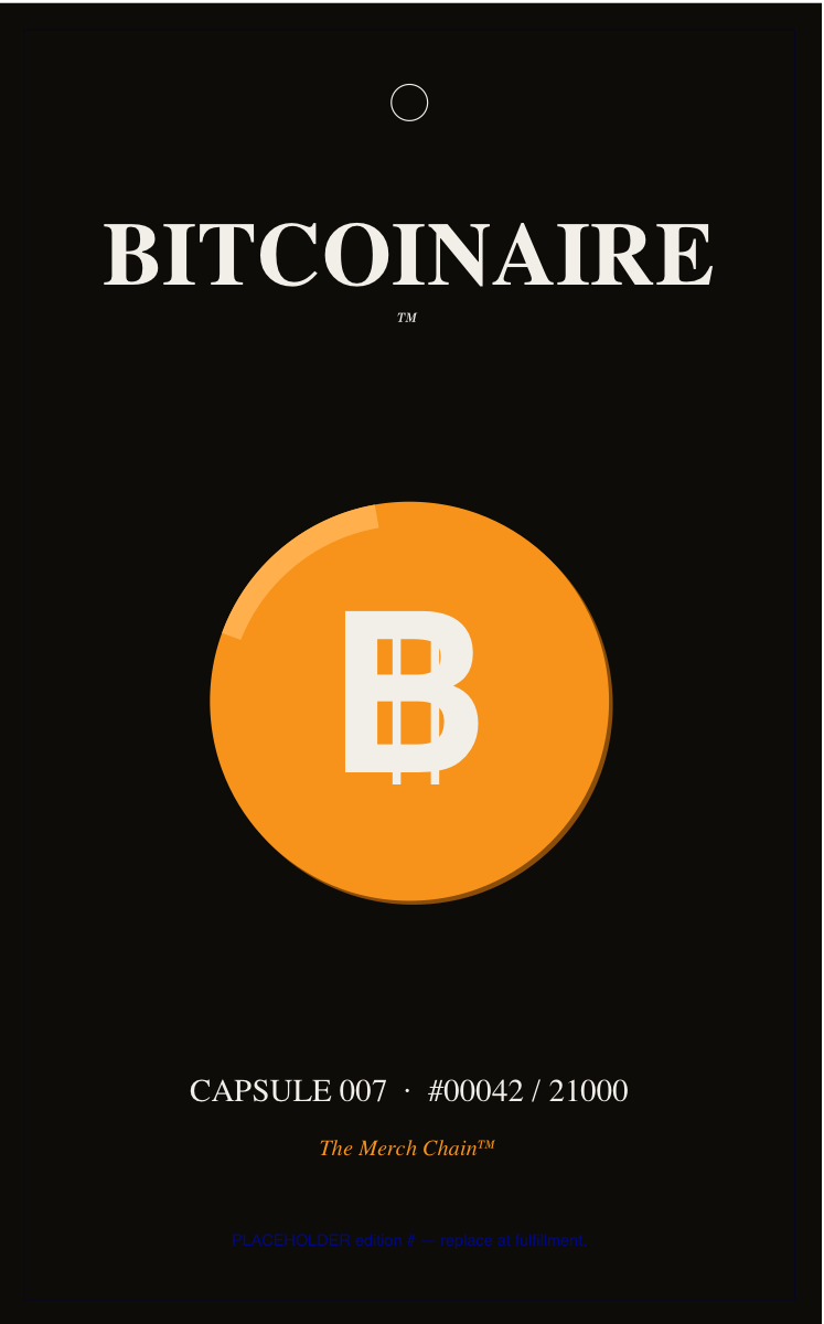 Ink-black hangtag with large orange Bitcoin mark and BITCOINAIRE wordmark, edition number, QR code on reverse